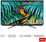 TCL 75" 4K Ultra HD Premium QLED Smart Android TV with Freeview Play - 75C815K